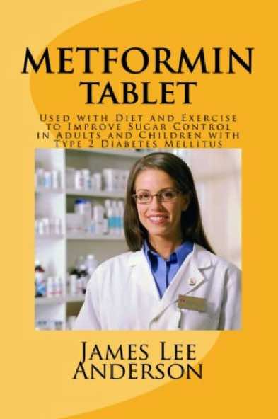 METFORMIN Tablets and diabetes