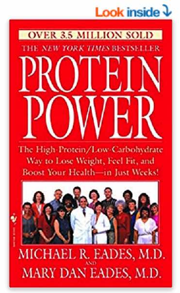 Protein Power: The High-Protein/Low Carbohydrate Way to Lose Weight