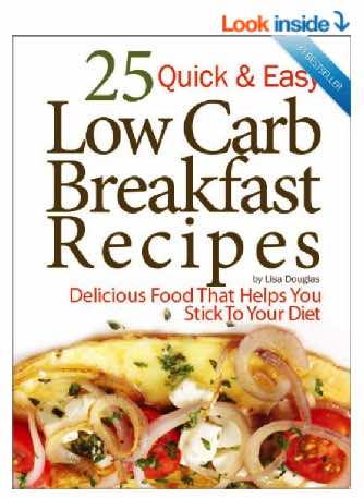 25 Quick & Easy Low Carb Breakfast Recipes